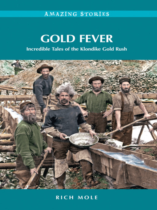 Title details for Gold Fever by Rich Mole - Available